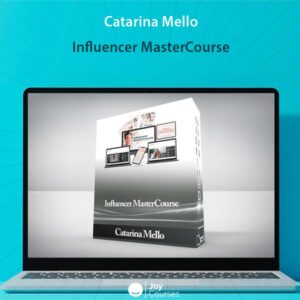 Catarina Mello - Influencer MasterCourse