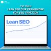 Pat Walls – Lean SEO Our Framework For SEO Traction