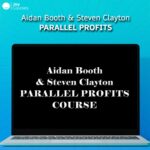 Aidan Booth and Steven Clayton - Parallel Profits