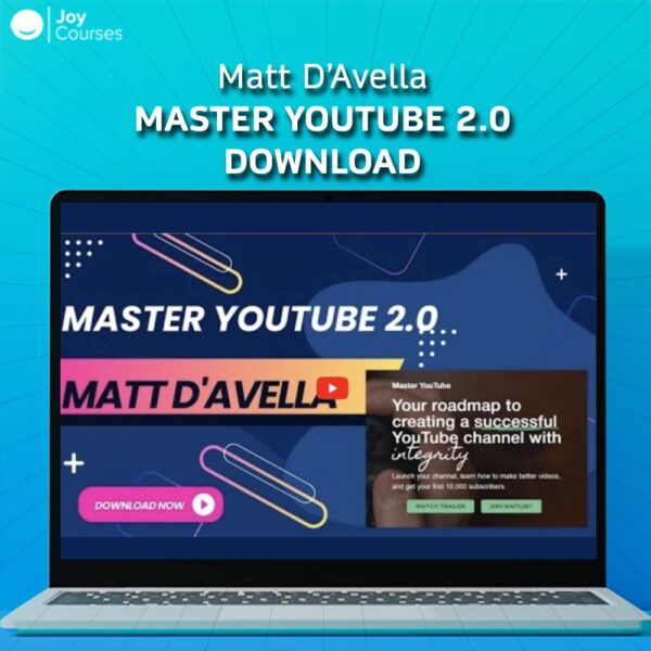 Matt D’Avella – Master YouTube 2.0